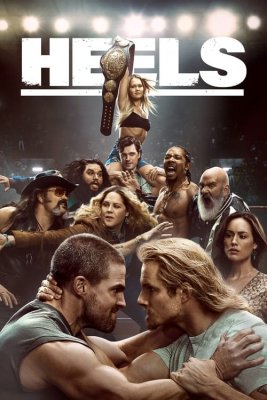 Regarder Heels - Saison 2 en streaming complet