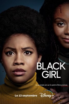 Regarder Black Girl - Saison 1 en streaming complet
