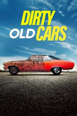 Regarder Dirty Old Cars - Saison 1 en streaming complet